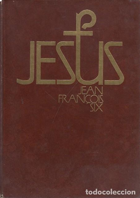 Libros: JESUS - SIX, JEAN FRAN&Ccedil;OIS - Foto 1