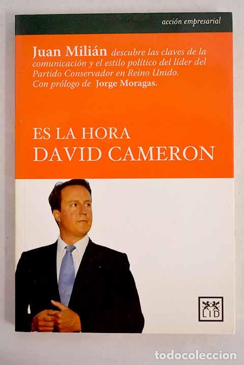 Libros: Es la hora David Cameron.- Mili&aacute;n, Juan - Foto 1