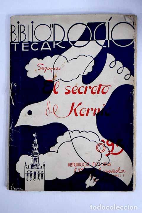 Libros: El secreto de Kernic.- Segonzac, Paul - Foto 1