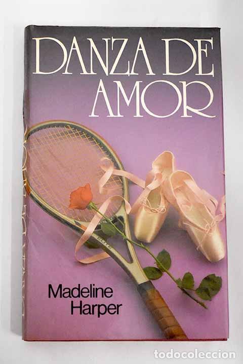 Libros: Danza de amor: Harper, Madeline.- Harper, Madeline - Foto 1