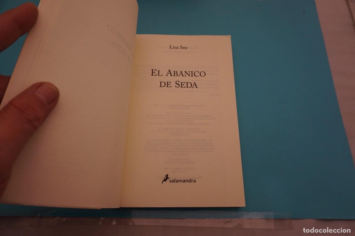 Libros: 7C - EL ABANICO DE SEDA - LISA SEE / SALAMANDRA EDITORIAL - Foto 2