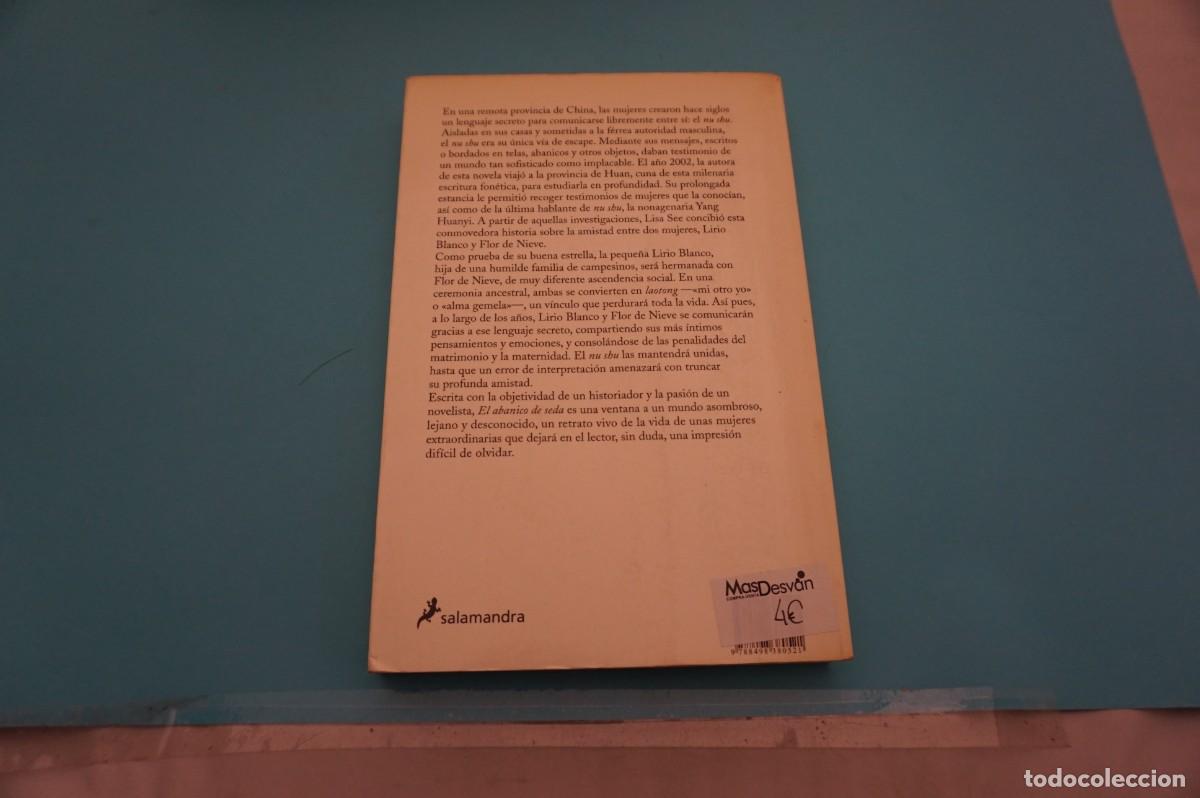Libros: 7C - EL ABANICO DE SEDA - LISA SEE / SALAMANDRA EDITORIAL - Foto 6
