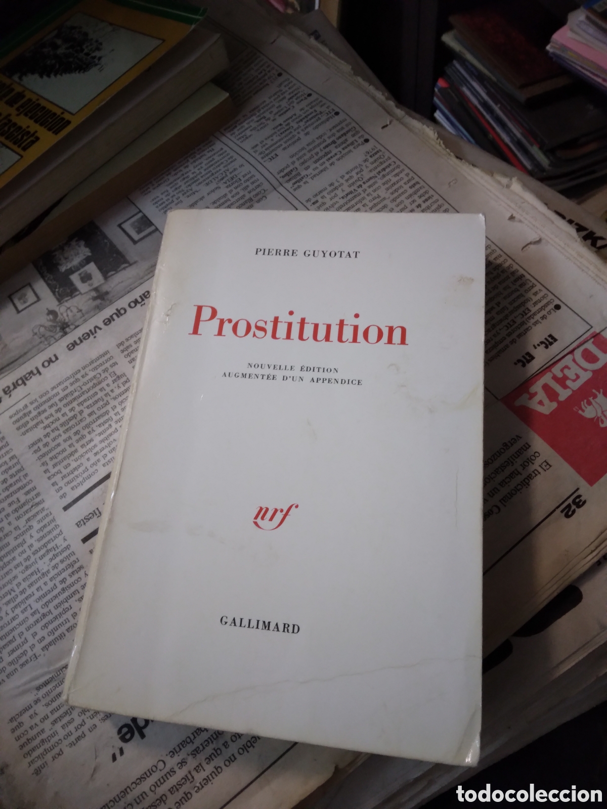 Libros: Pierre Guyotat, Prostitution, Gallimard - Foto 1
