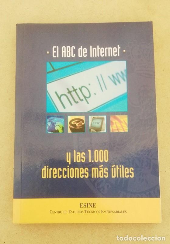 Libros: El ABC de internet y las 1000 direcciones m&aacute;s &uacute;tiles - Foto 1
