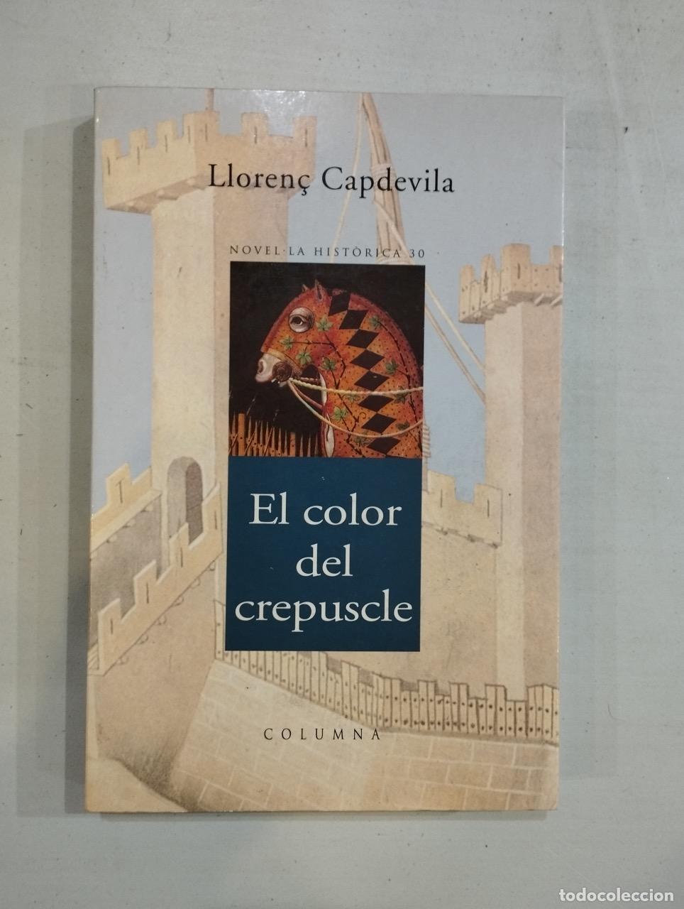 Libros: Lloren&ccedil; Capdevila - El color del crepuscle - Foto 1