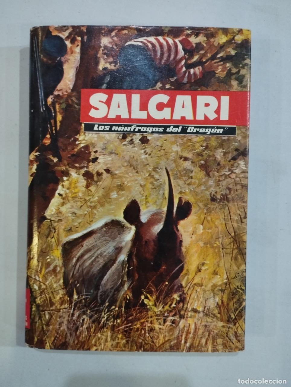 Libros: Emilio Salgari - Los n&aacute;ufragos del Oreg&oacute;n Obras 6 - Foto 1