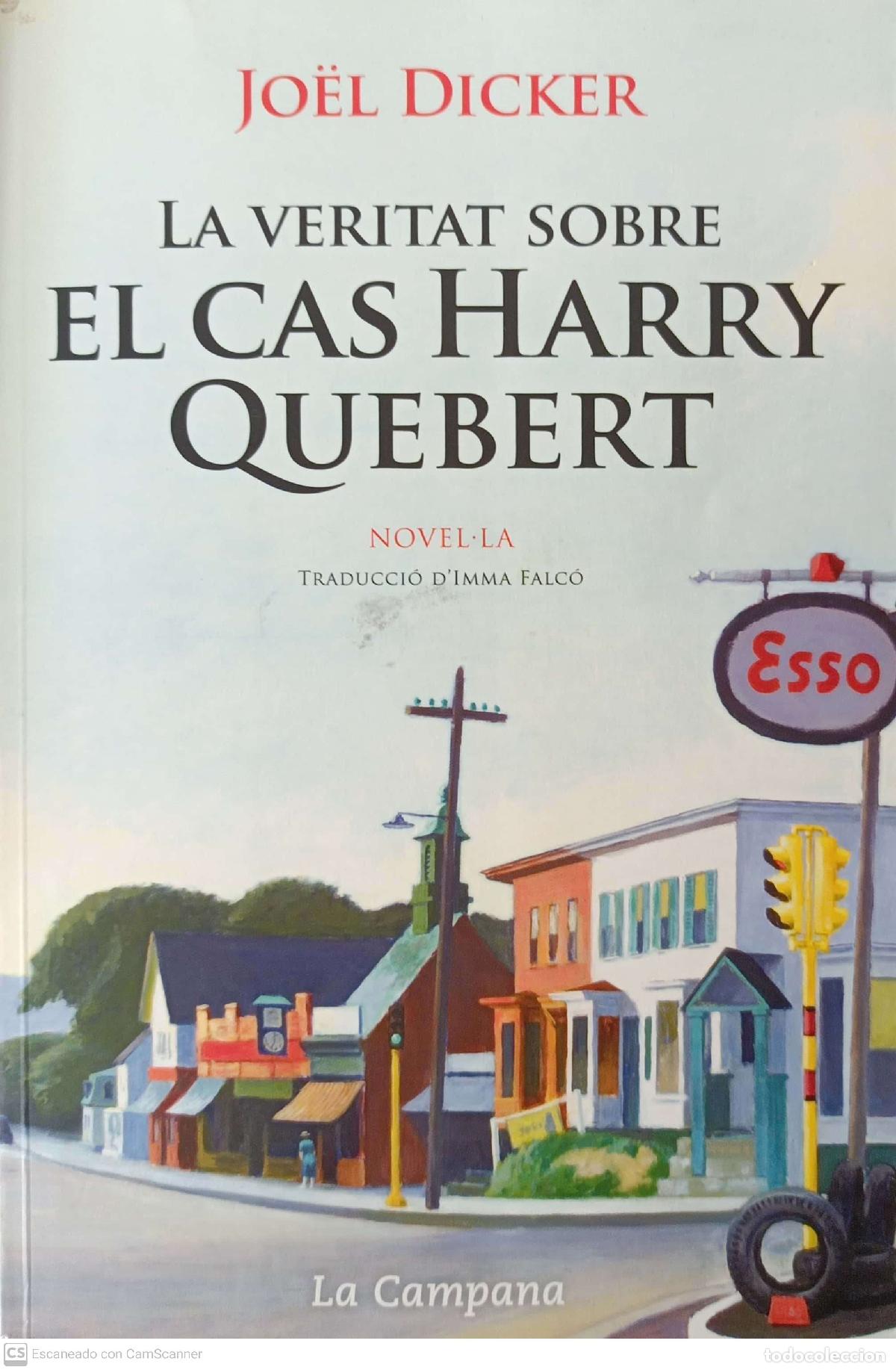 Libros: La veritat sobre el cas Harry Quebert - Jo&euml;l Dicker - Foto 1