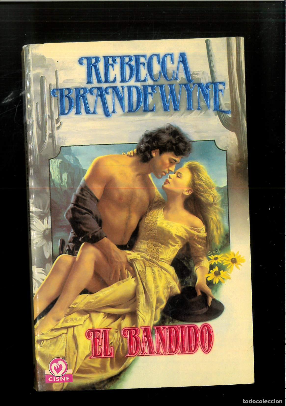 Libros: El Bandido - Brandewyne, Rebecca - Foto 1