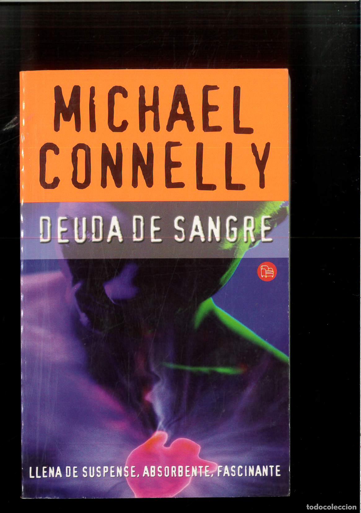 Libros: DEUDA DE SANGRE - MICHAEL CONNELLY - Foto 1
