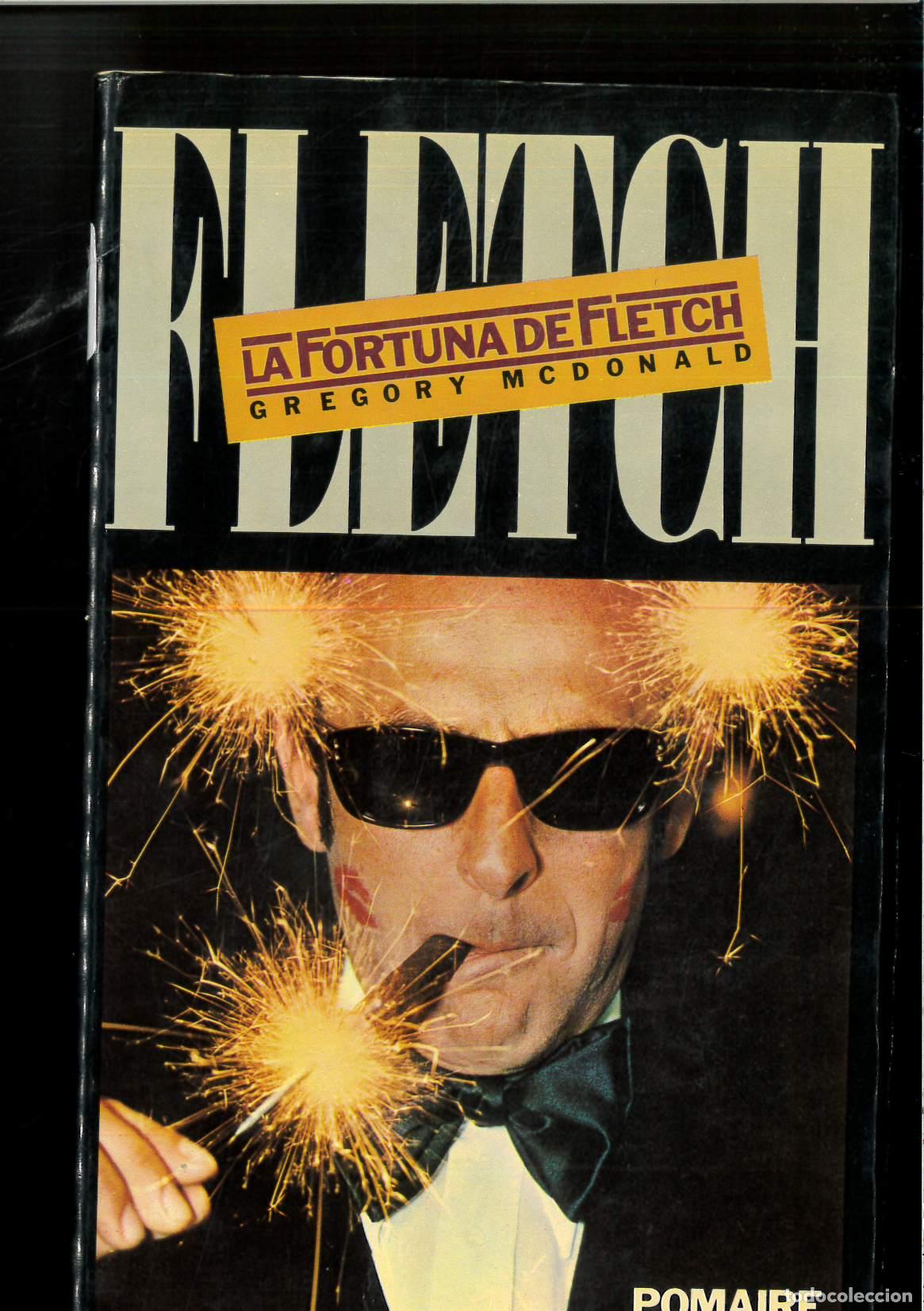 Libros: LA FORTUNA DE FLETCH. - Mcdonald, Gregory - Foto 1