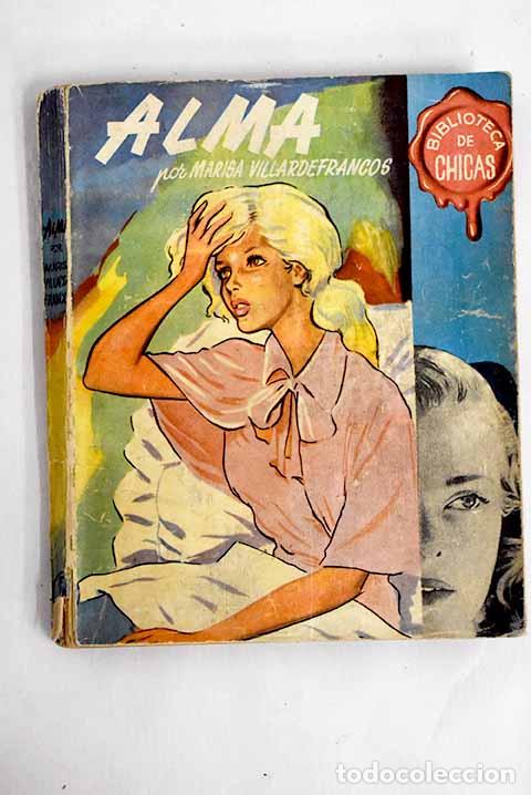 Libros: Alma: Villardefrancos, Marisa.- Villardefrancos, Marisa - Foto 1
