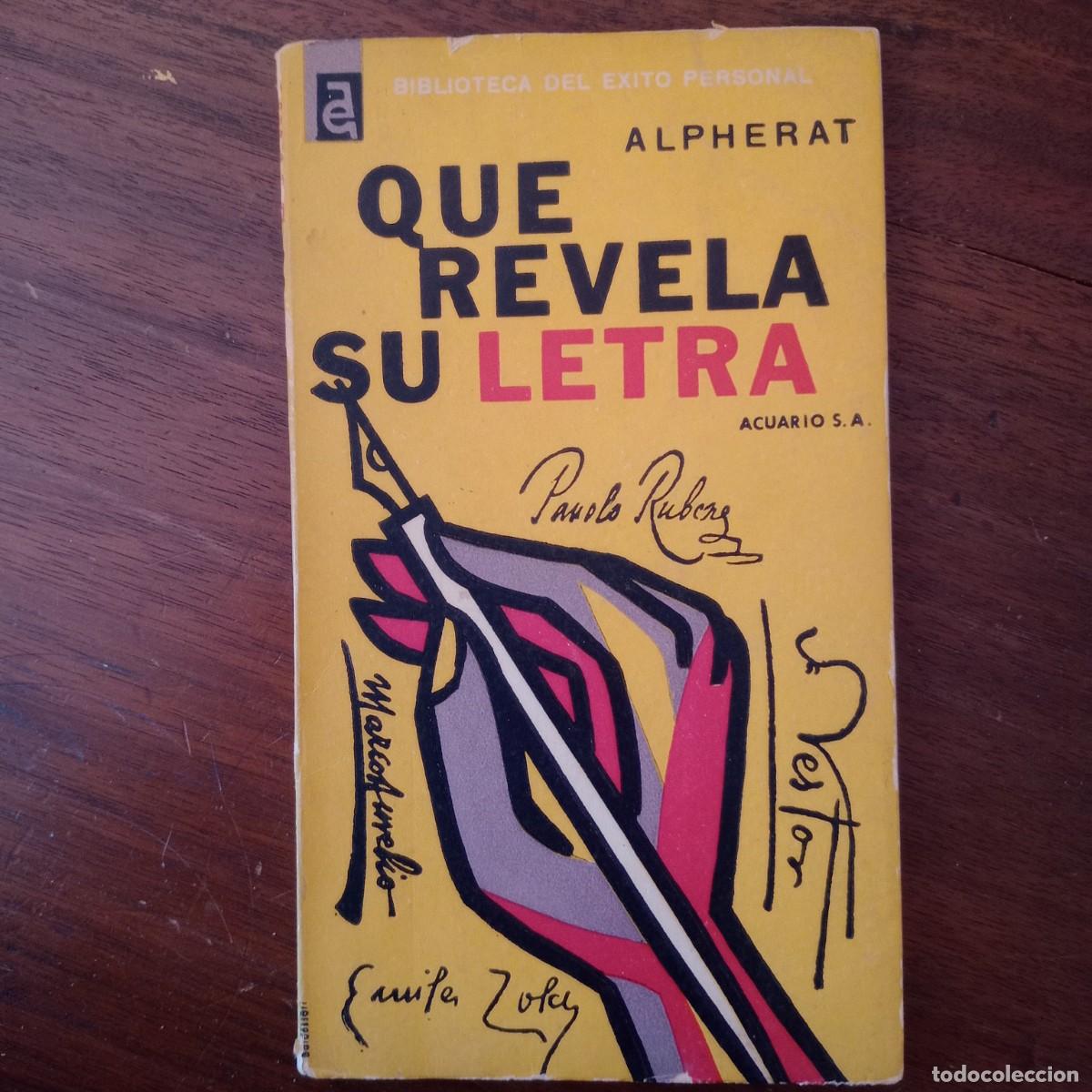 Libros: Qu&eacute; revela su letra - Alpherat - Foto 1