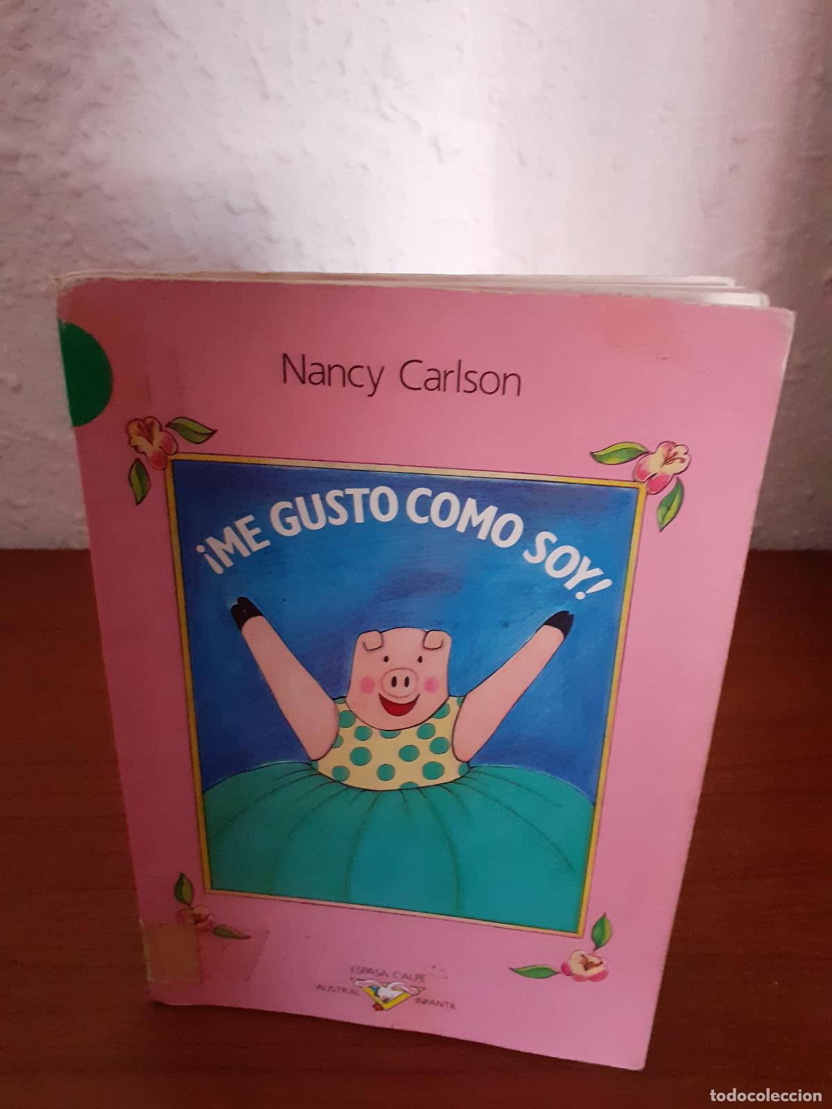 Libros: ME GUSTO COMO SOY - Carlson, Nancy - Foto 1