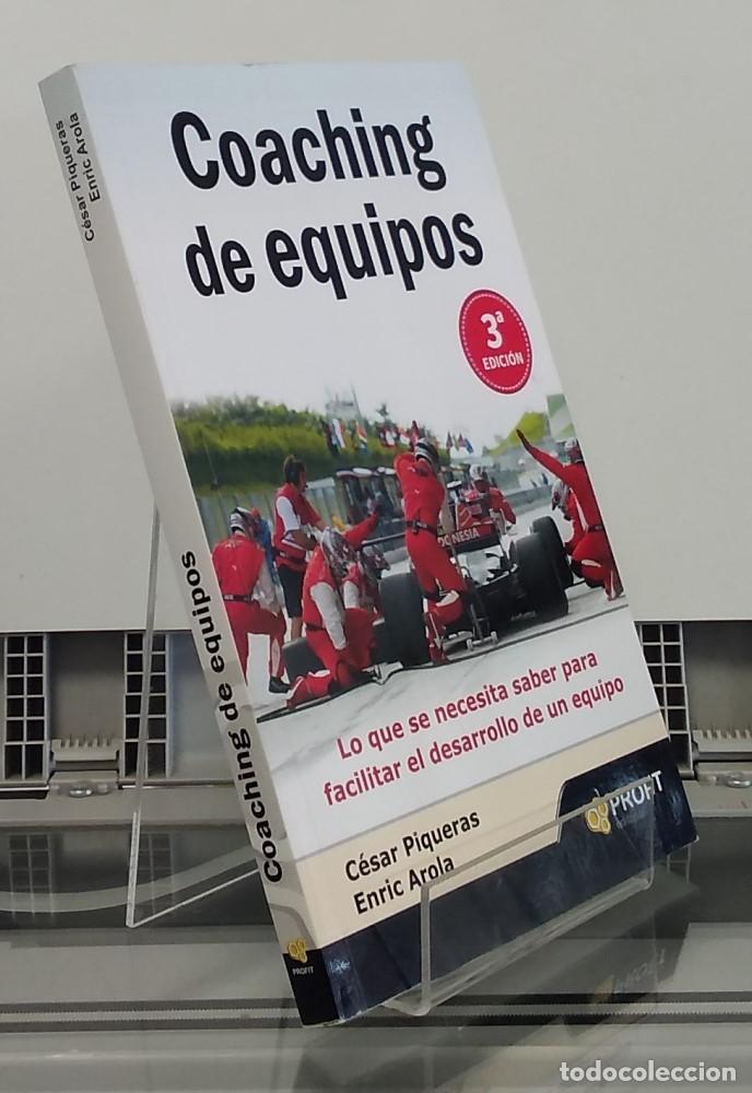 B&uuml;cher: Coaching de equipos. Lo que se necesita saber para facilitar el desarrollo de un equipo - C&eacute;sar Piqu