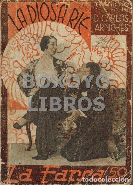 Libros: ARNICHES, Carlos. La diosa r&iacute;e - Foto 1