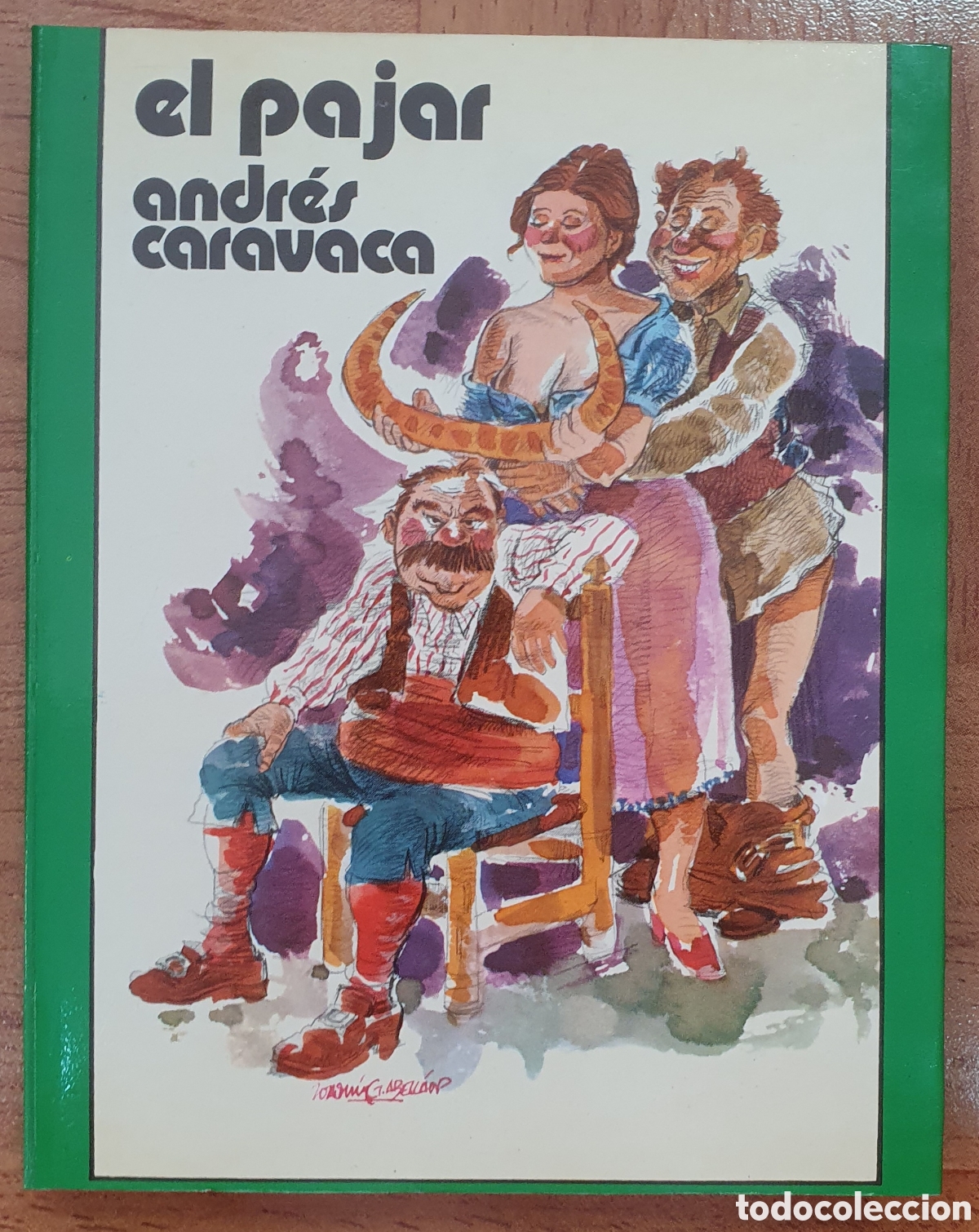 Libros: El Pajar (Experiencias sexuales de un pueblo mediterr&aacute;neo) - Andr&eacute;s Caravaca