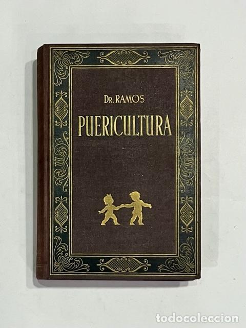 Libros: RAMOS, Dr. - Puericultura. - Foto 1