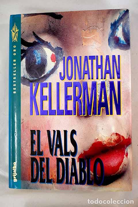 Libros: El vals del diablo: Kellerman, Jonathan.- Kellerman, Jonathan - Foto 1