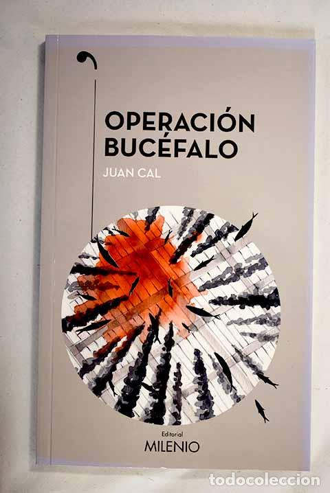 Libros: Operaci&oacute;n Buc&eacute;falo: Cal, Juan.- Cal, Juan - Foto 1