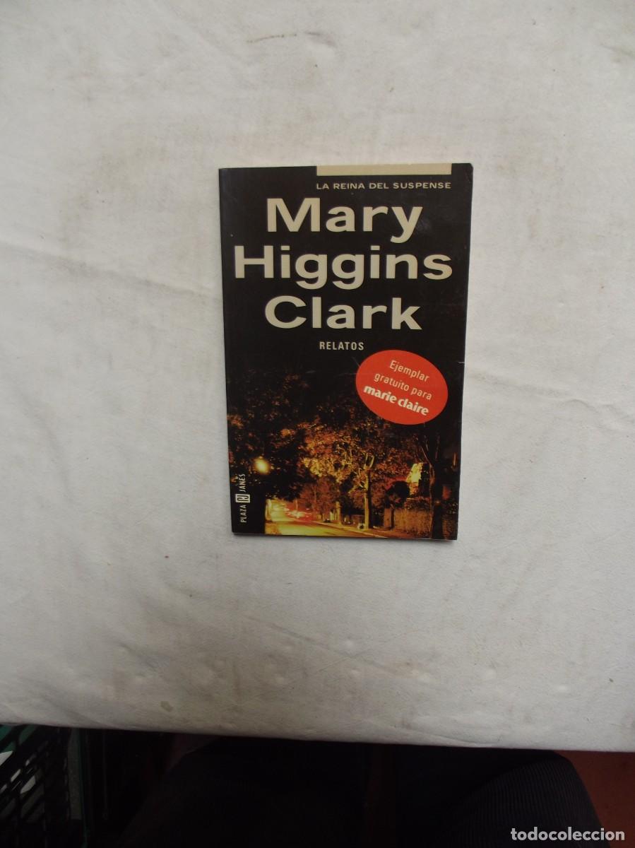 Libros: RELATOS POR MARY HIGGINS CLARK - Foto 1