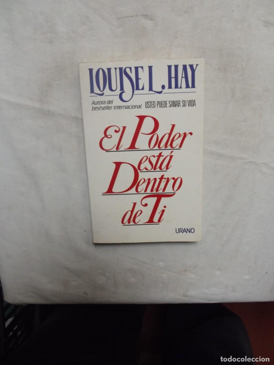 Libros: EL PODER ESTA DENTRO DE TI POR LOUISE L. HAY - Foto 1