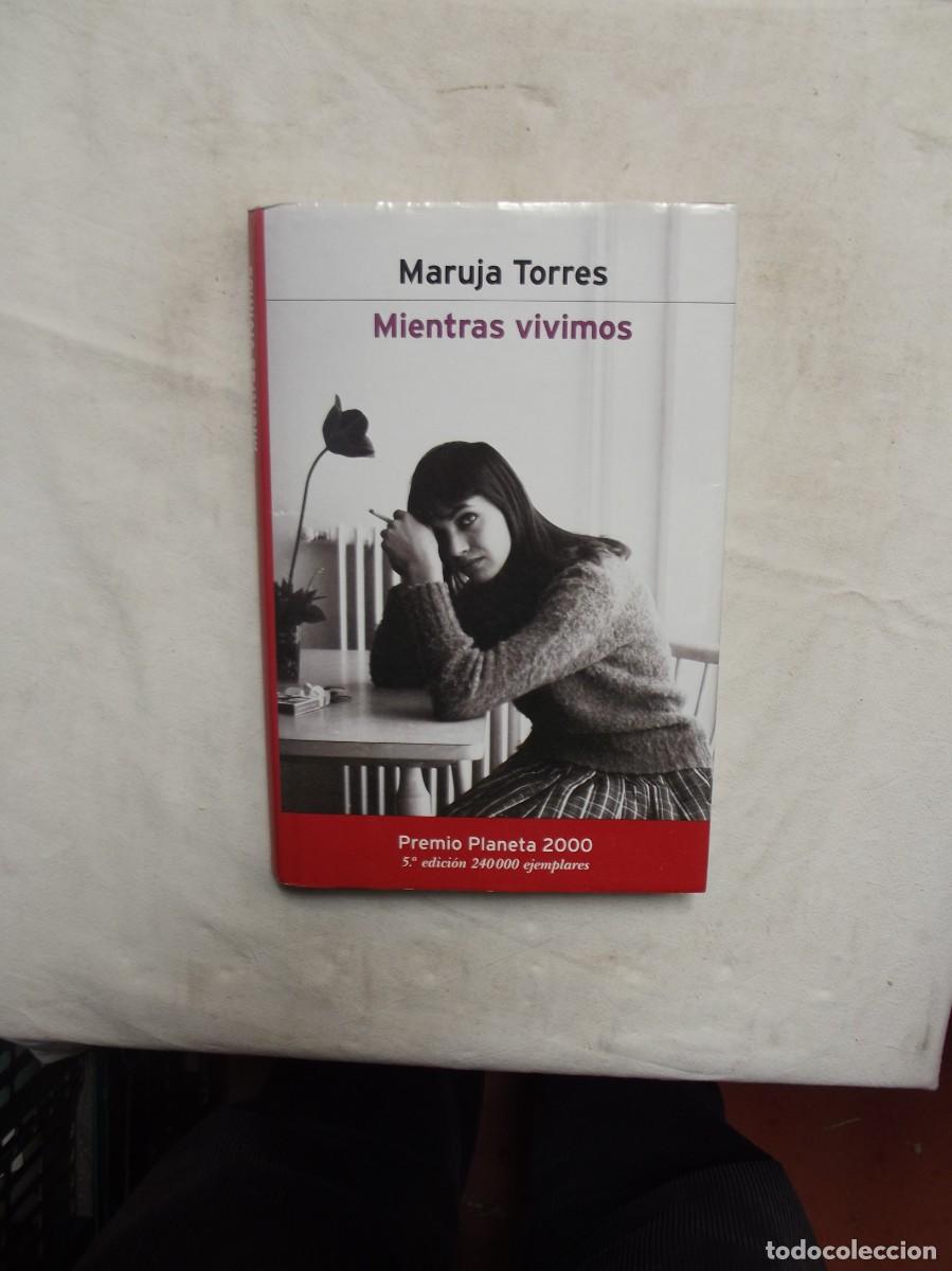 Libros: MIENTRAS VIVIMOS POR MARUJA TORRES - Foto 1
