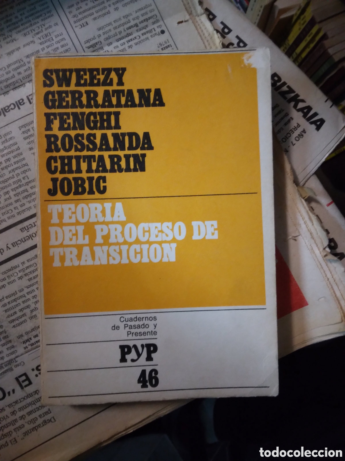 Libros: Teor&iacute;a del proceso de transici&oacute;n, Sweezy Gerratana, numero 46 - Foto 1