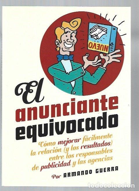 Libros: ANUNCIANTE EQUIVOCADO - EL - GUERRA, ARMANDO - Foto 1