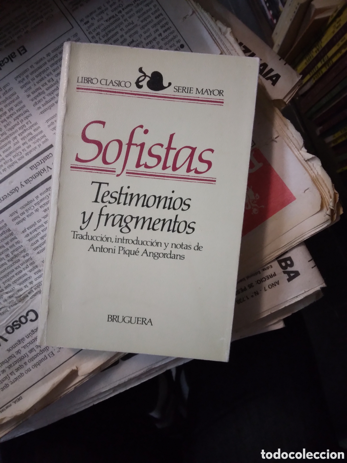 Libros: Sofistas, Testimonios y fragmentos, Bruguera - Foto 1
