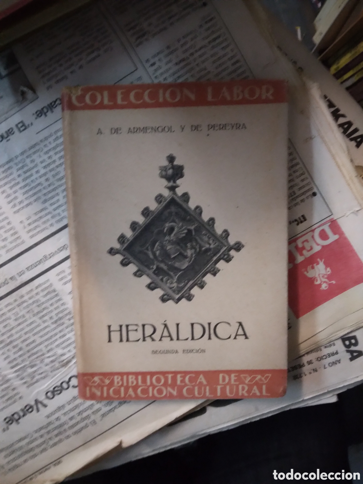 Libros: A.de Armengol y de Pereyra, Her&aacute;ldica, Labor - Foto 1
