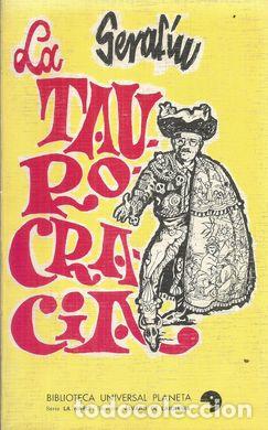 Libros: LA TAUROCRACIA - SERAF&Iacute;N - Foto 2