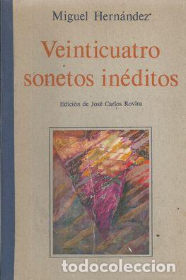 Libros: VEINTICUATRO SONETOS INEDITOS - HERNANDEZ, MIGUEL - Foto 2