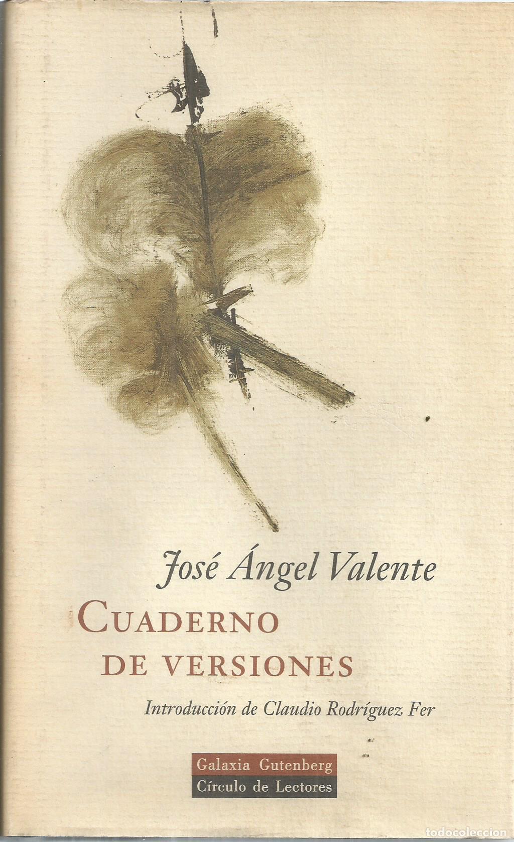 Libros: CUADERNO DE VERSIONES - VALENTE, JOS&Eacute; &Aacute;NGEL - Foto 1