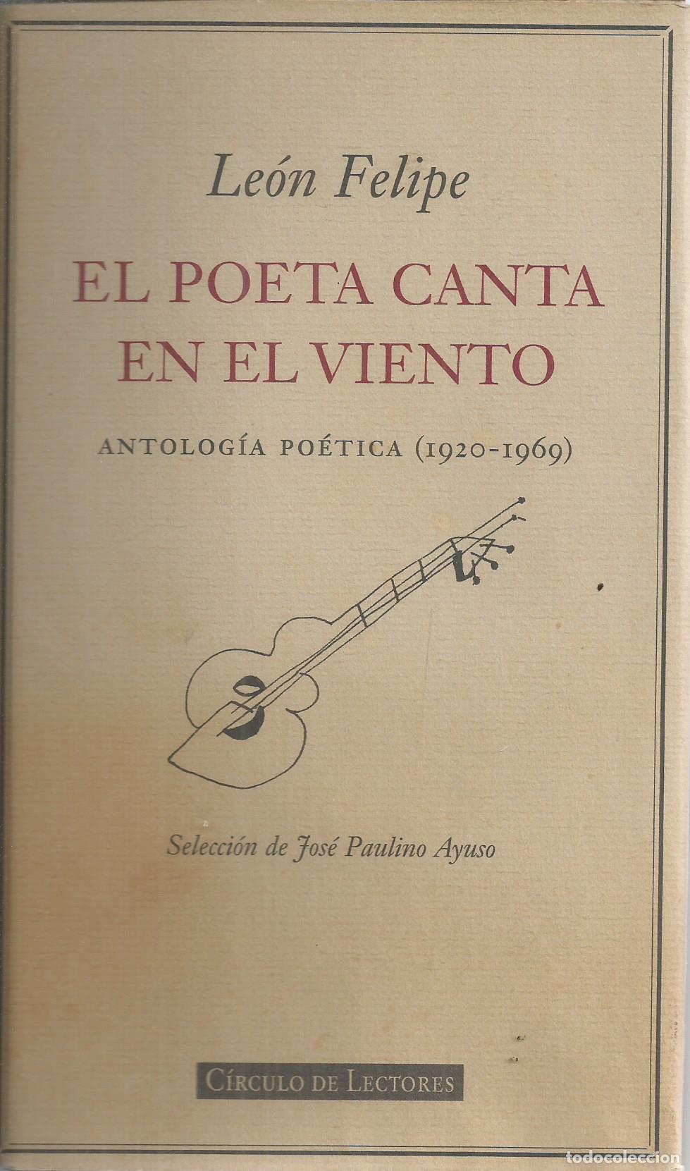 Libros: EL POETA CANTA EN EL VIENTO - FELIPE, LE&Oacute;N - Foto 1