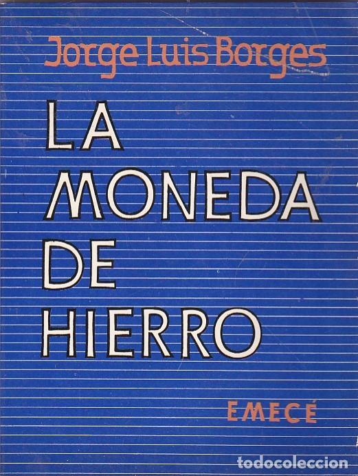 Libros: La moneda de hierro - BORGES, Jorge Luis - Foto 1