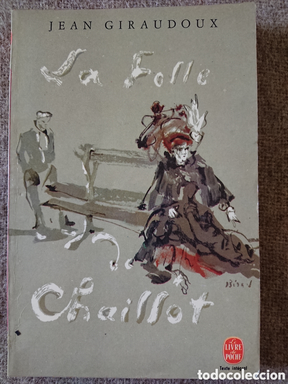 Libros: Jean Giraudoux - La Folle de Chaillot - Foto 1