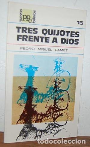 Libros: TRES QUIJOTES FRENTE A DIOS - Foto 1