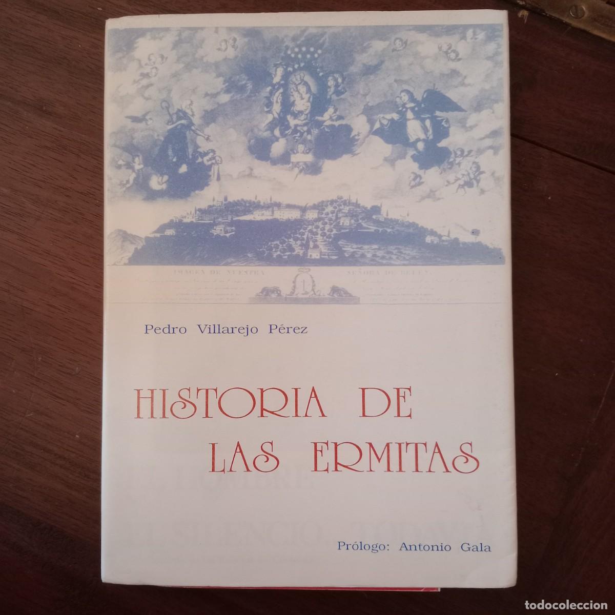 Libros: Historia de las ermitas - Villarejo P&eacute;rez, Pedro - Foto 1