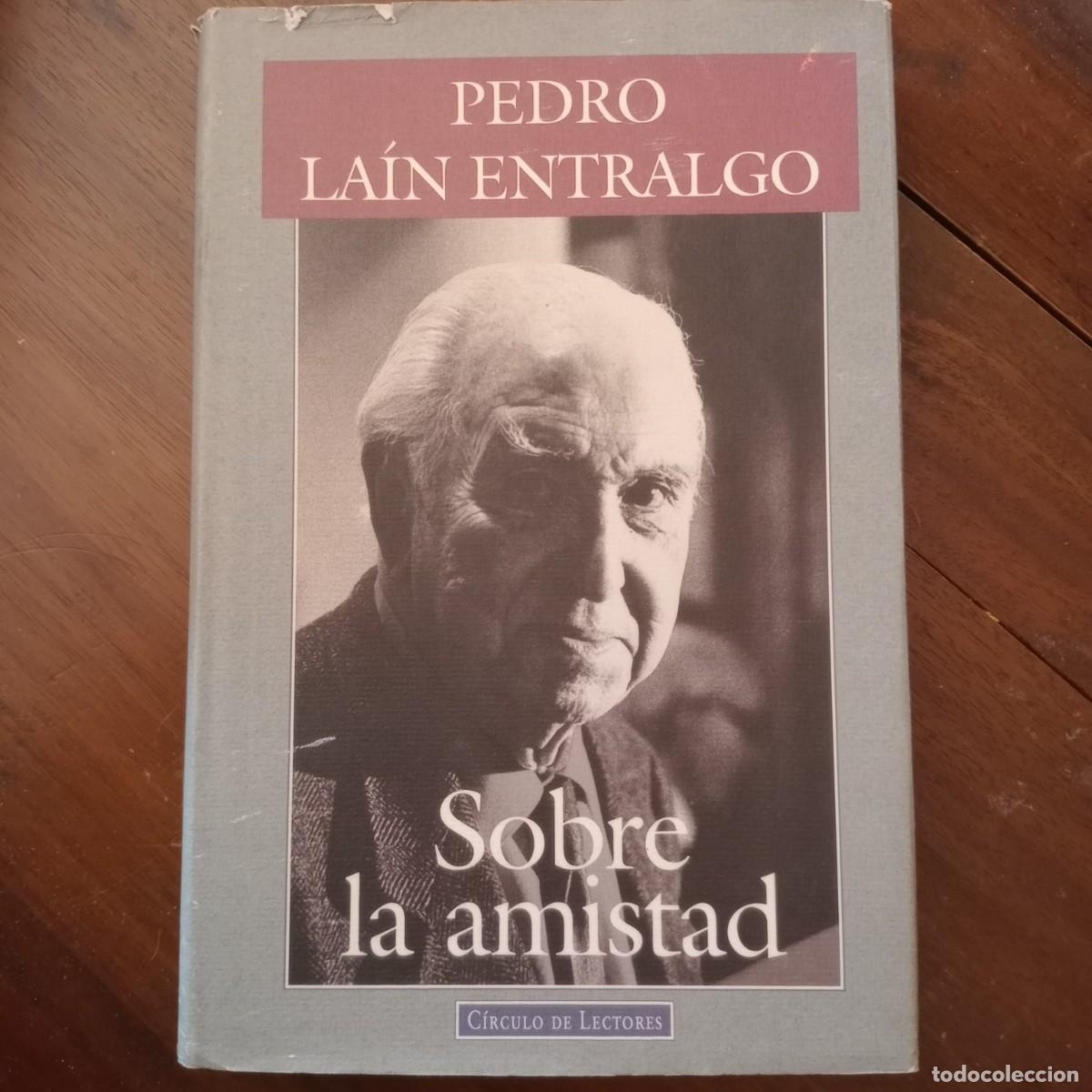 Libros: Sobre la amistad - Pedro La&iacute;n Entralgo - Foto 1
