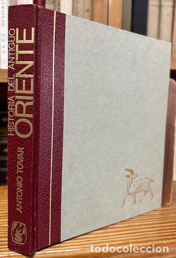 Libros: HISTORIA DEL ANTIGUO ORIENTE - TOVAR, Antonio - Foto 1