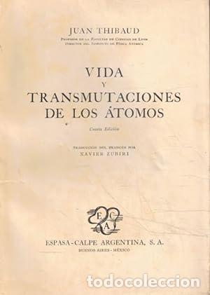 Libros: Vida y transmutaciones de los &aacute;tomos - Foto 1