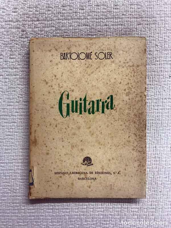 Libros: Guitarra - Bartolom&eacute; Soler - Foto 1
