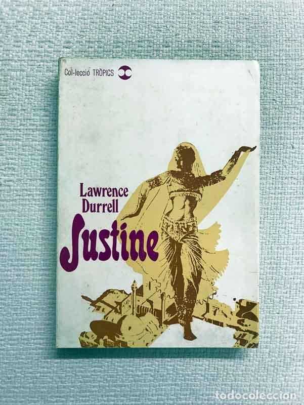 Libros: Justine - Lawrence Durrell - Foto 1
