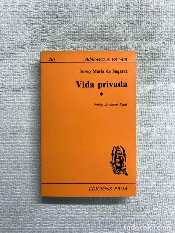 Libros: Vida privada, vol. I - Josep M. de Sagarra - Foto 1