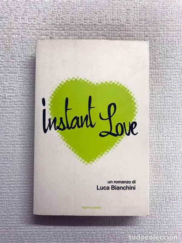 Libros: Instant Love - Luca Bianchini - Foto 1