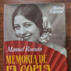 Libros: MEMORIA DE LA COPLA. LA CANCIÓN ESPAÑOLA: DE CONCHITA PIQUER A ISABEL PANTOJA - MANUEL ROMÁN