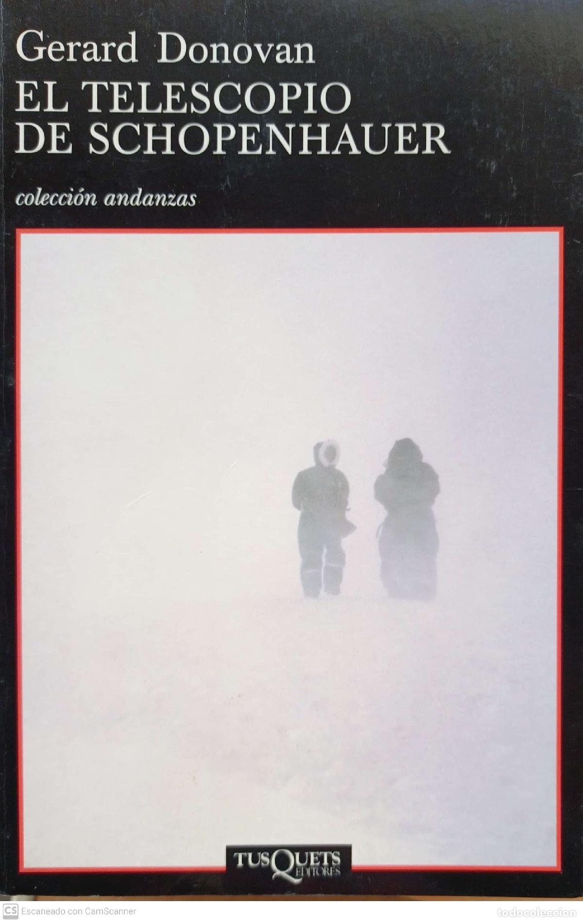 Libros: El telescopio de Schopenhauer - Gerard Donovan - Foto 1