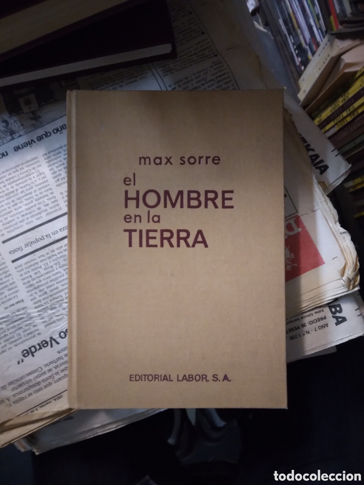 Libros: Max Sorre, El hombre en la tierra, Editorial Labor - Foto 1