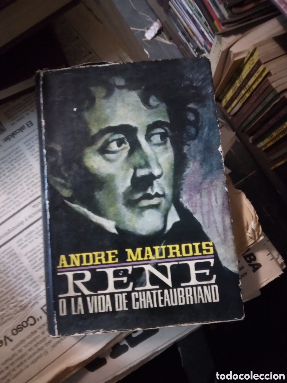 Libros: Andre Maurois, Rene o la vida de Chateaubriand - Foto 1