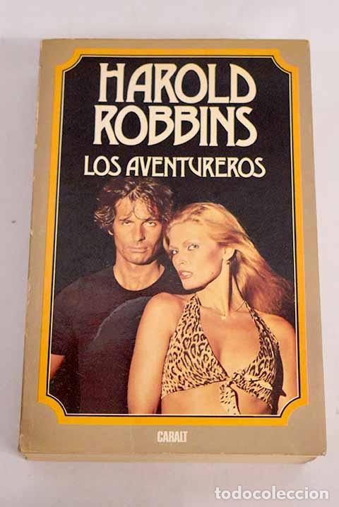 Libros: Los aventureros: Robbins, Harold.- Robbins, Harold - Foto 1